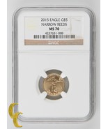 2015 Gold 1/10 oz American Eagle Coin Narrow Reeds NGC MS-70 - $2,607.82 CAD