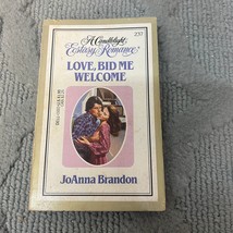 Love Bid Me Welcome Romance Paperback Book by JoAnna Brandon Dell Books 1984 - £9.74 GBP
