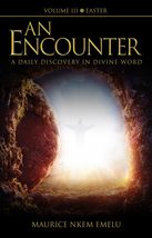 An Encounter - A Daily Discovery in Divine Word: Volume III Easter (Enco... - £11.52 GBP