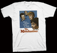 The Matchmaker T-Shirt Joseph Anthony, Thornton Wilder, Hollywood Movie,... - £13.77 GBP+
