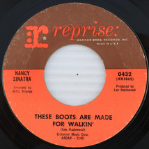 Nancy Sinatra – These Boots Are Made For Walkin&#39; - 1965 45 rpm 7&quot; Record 0432 - £2.94 GBP