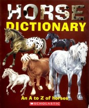 Horse Dictionary: An A to Z of Horses by Don Harper / 2006 Scholastic Paperback - £1.81 GBP