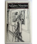 The Naughty Nineties: A Saucy Pop-Up Book for Adults Only Seymour, Peter... - £29.59 GBP