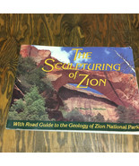 The sculpturing of Zion with road guide to the geology of Zion national ... - $362.91 MXN