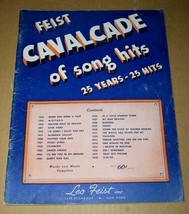Feist Cavalcade Of Song Hits Songbook Vintage 1938 Leo Feist Inc. - $34.21 CAD