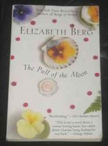 SC book The Pull Of The Moon by Elizabeth Berg 2000 novel - £2.25 GBP