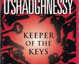 Keeper of the Keys O&#39;Shaughnessy, Perri - £2.31 GBP