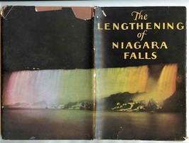 The Lengthening of Niagara Falls Hard Cover Book - $15.84