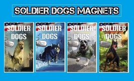 4 DIFFERENT SOLDIER DOGS ARMY MAGNETS - £78.66 GBP