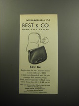 1957 Best &amp; Co. MM Handbag Advertisement - Bow Tie - $18.49