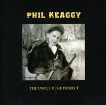 Uncle Duke Project by Phil Keaggy (Double CD, 2008) New and Sealed - $14.84