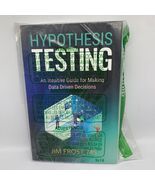Hypothesis Testing: An Intuitive Guide for Making Data Driven Decision P... - $365.38 MXN