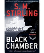 Black Chamber (A Novel of an Alternate World War) [Paperback] Stirling, ... - £4.70 GBP