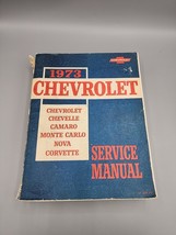 1973 Chevy Corvette Chevelle Camaro Monte Carlo Nova Vette Shop Service Manual - $27.98