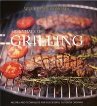 WILLIAMS-SONOMA Essentials Of Grilling Recipes &amp; Techniques Outdoor Cooking Hb - £7.85 GBP