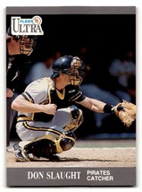 1991 Ultra #286 Don Slaught    Pittsburgh Pirates Baseball Cards EX/NM ID:54002 - $1.73