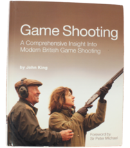 Game Shooting: A Comprehensive Insight into Modern British Game Shooting - £18.66 GBP