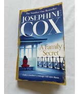 A Family Secret by Josephine Cox Large Paperback, 2017  Free Domestic Sh... - £11.07 GBP