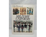 Color Treasury Of Military Uniforms Hardcover Book - $13.85