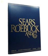 Lorin Sorensen Sears Roebuck And Co. 100TH Anniversary 1886-1986 100th Anniversa - £36.88 GBP