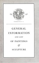 General Information &amp; List Of Paintings &amp; Sculpture National Gallery of Art 1941 - £1.75 GBP