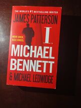 Michael Bennett Ser.: I, Michael Bennett by Michael Ledwidge and James P... - $5.89