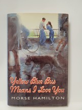 Yellow Blue Bus Means I Love You - Morse Hamilton - £3.00 GBP