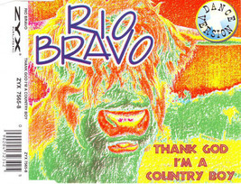  Rio Bravo ‎– Thank God I&#39;m A Country Boy CD Single ZYX Music - £5.59 GBP