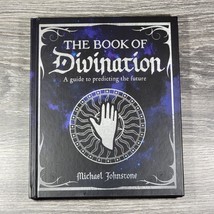 The Book of Divination A Guide To Predicting The Future Michael Johnstone - £6.57 GBP