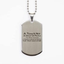 Funny Nurse Silver Dog Tag, A Team is Not A Group of People That Work Together.  - £15.57 GBP