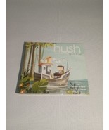 Hush volume 16- a piece of quit-B2 - £4.48 GBP