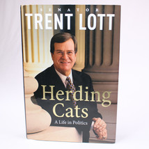 SIGNED Senator Trent Lott Mississippi Republican Herding Cats Hardcover Book DJ - £10.47 GBP