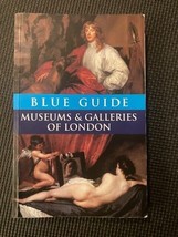 Blue Guide Museums and Galleries of London  Travel Series  - $96.55 MXN