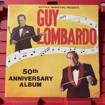 Guy Lombardo 50th Anniversary Album LP Record Album Pre Owned Vintage 1977 - $13.49