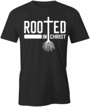 ROOTED IN CHRIST TShirt Tee Short-Sleeved Cotton CLOTHING CHRISTIAN S1BSA99 - £14.13 GBP+