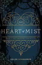 Heart of Mist (The Oremere Chronicles) - £11.13 GBP