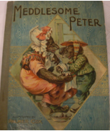 Meddlesome Peter and Other Stories: illustrated by Palmer Cox, Author of... - £77.62 GBP