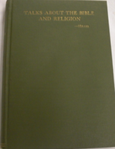 Talk About the Bible and Religion: written by Rev. Francis L.L. Hiller, A.M. p.  - £19.98 GBP