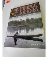 Our People, Our Journey: The Little River Band of Ottawa Indians - Book - £30.71 GBP