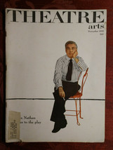 THEATRE ARTS November 1951 Uta Hagen Elliott Reid Nathaniel Benchley - £6.33 GBP