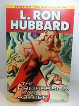 NEW The Professor Was A Thief by L Ron Hubbard 2008 Galaxy Press PaperBack Book - £10.08 GBP