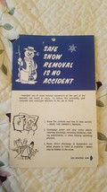 Vintage Flyer Safe Snow Removal Is No Accident~Safety Tips. Outdoor Power - $5.87