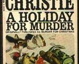 A Holiday for Murder [Paperback] Christie, Agatha - $2.93