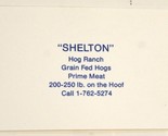 Shelton Hog Ranch Vintage Business Card bc9 - £3.88 GBP