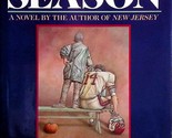 Second Season by Joseph Monninger / 1987 Hardcover 1st Edition  - $5.69