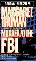 Capital Crimes Ser.: Murder at the FBI by Margaret Truman (1986, Mass Market) - £0.78 GBP