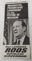 Lawrence Roos Missouri Republican Governor 1968 Brochure Election - $18.95