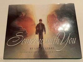 Someone with You by Larry Libby (1998, Hardcover) - £4.71 GBP