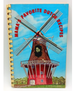 Mama&#39;s Favorite Dutch Recipes (Spiral-Bound Cookbook) 1970&#39;s - £12.50 GBP