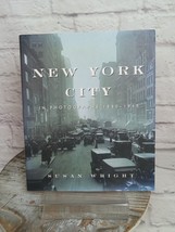 New York City in Photographs, 1850-1945 by Susan Wright HCDJ First Ed 1999 - $11.65